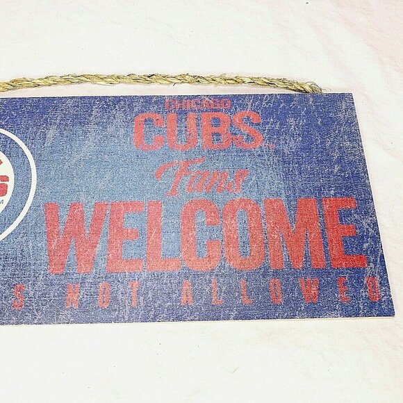 Chicago Cubs Fans Welcome Sign Others Not Allowed  Wood Plaque With Rope Handle - Picture 4 of 4